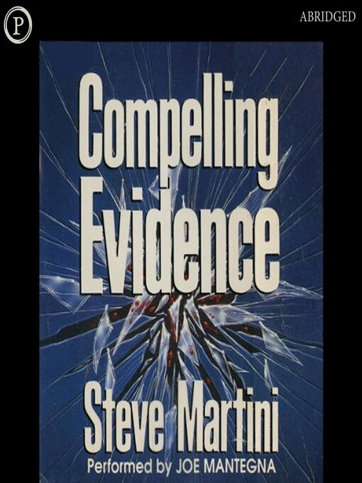 Title details for Compelling Evidence by Steve Martini - Available